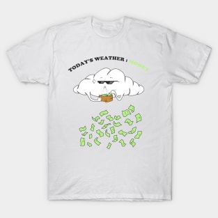 MONEY RAIN T-Shirt